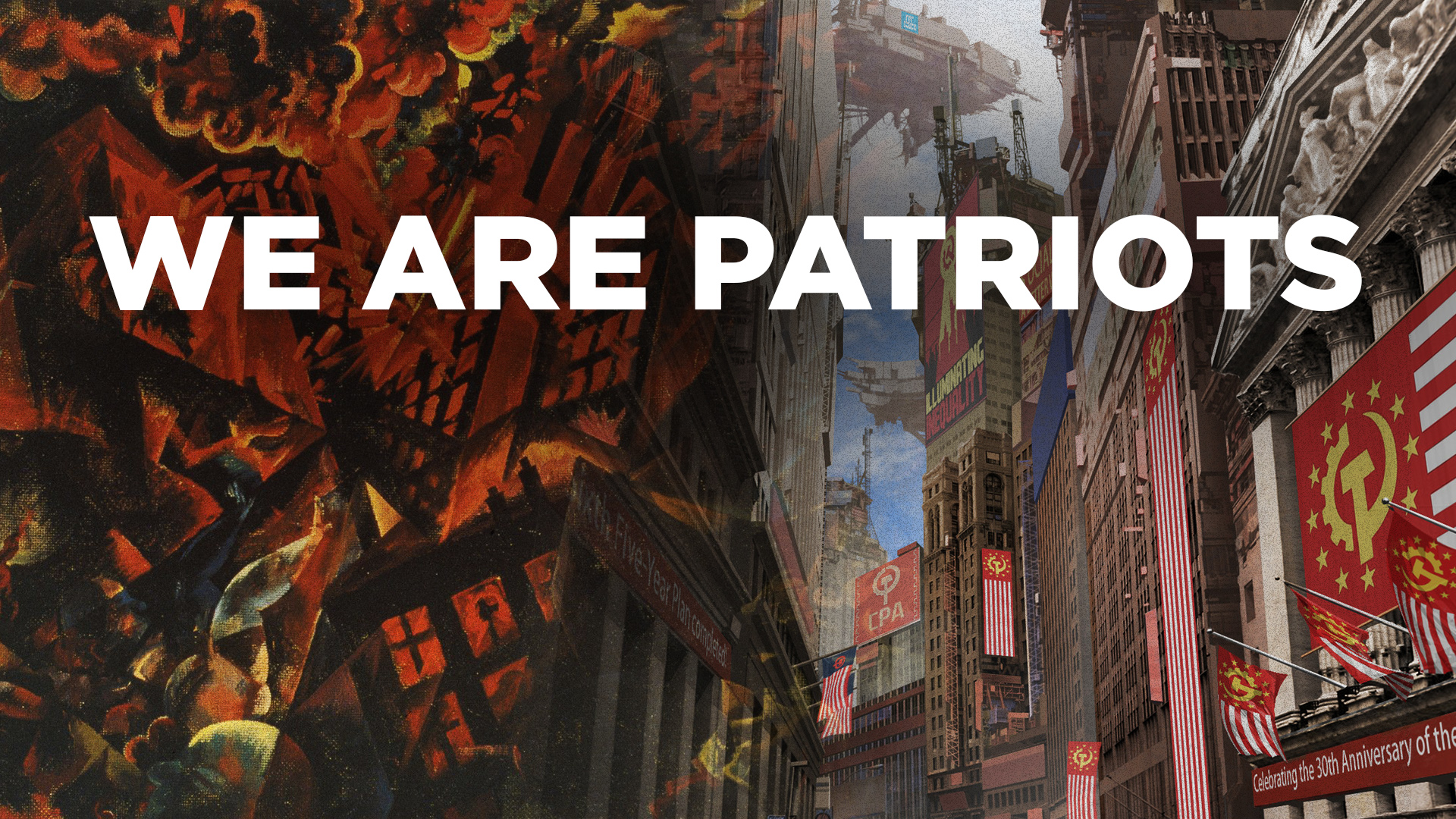 We are patriots